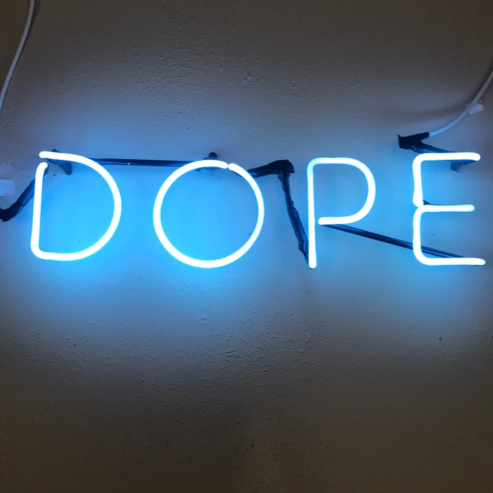 DOPE neon light sign